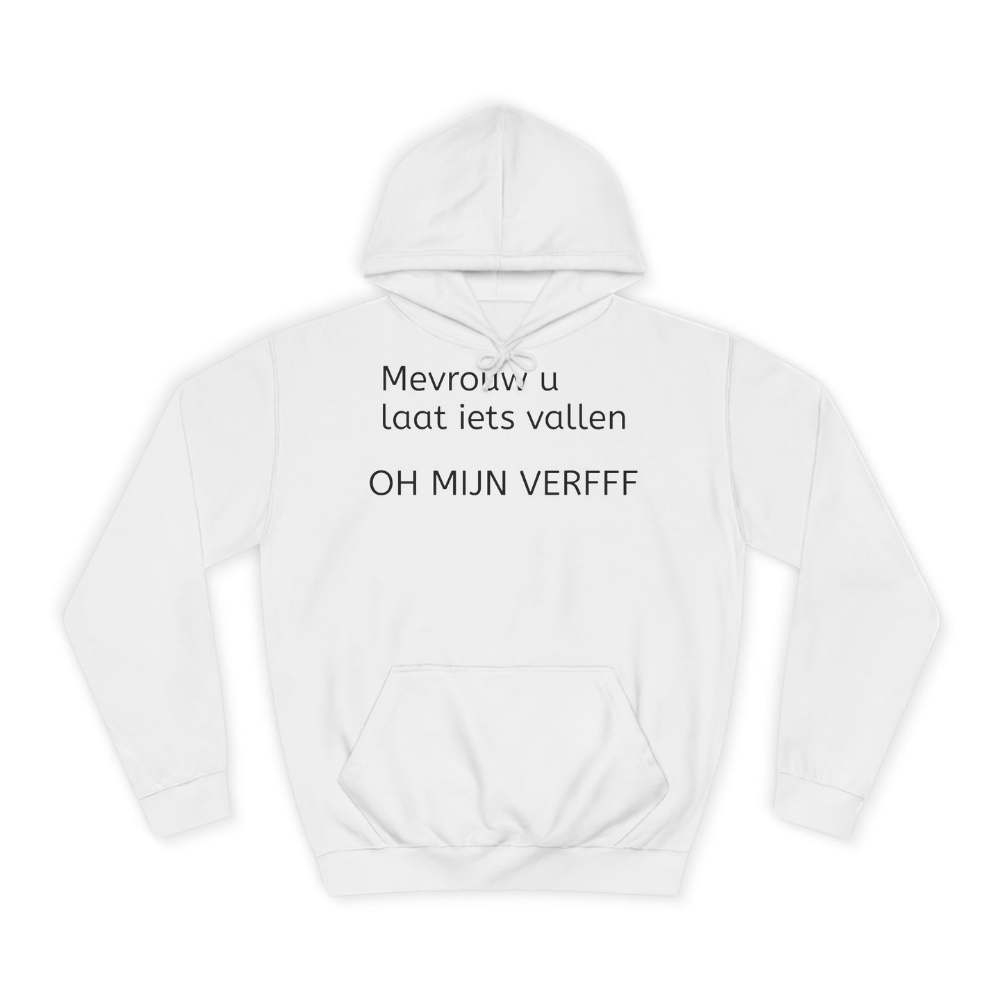 OHHHH MIJN VERF Hoodie