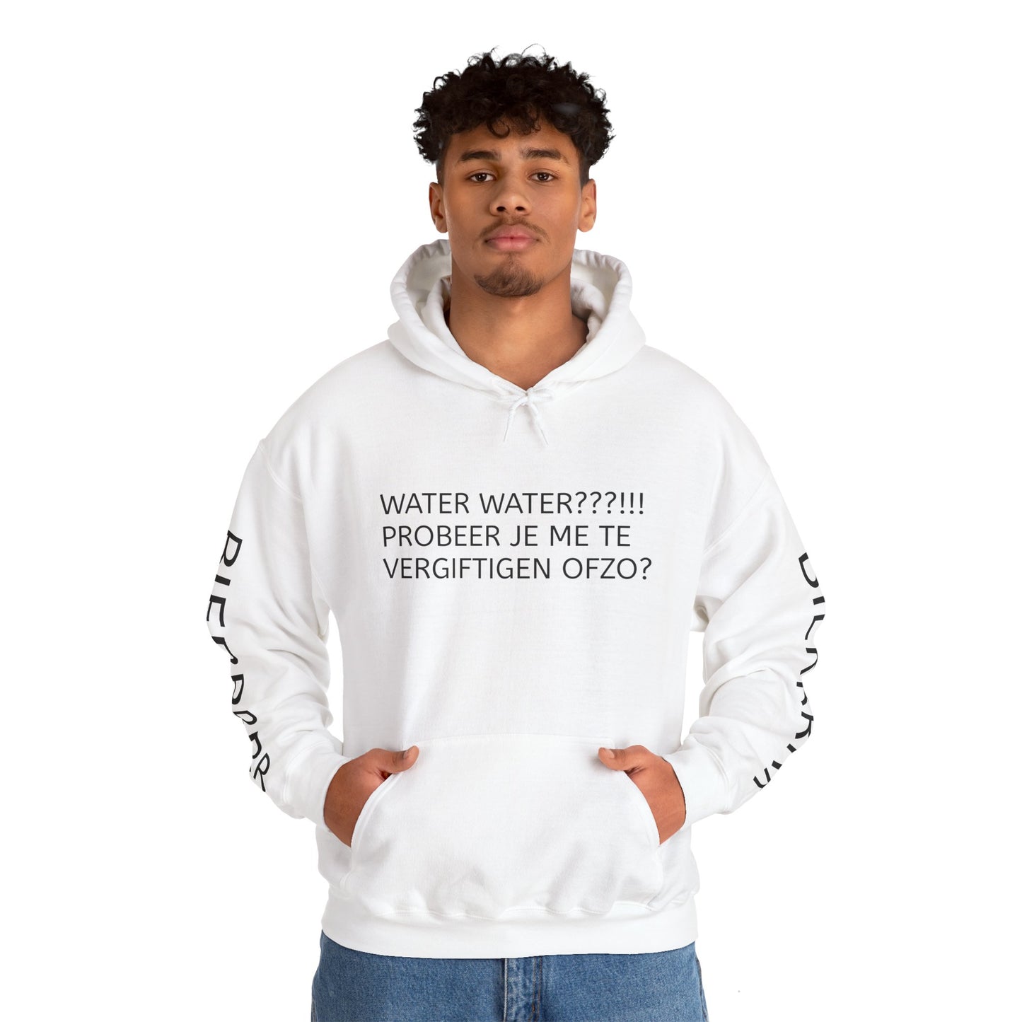 WATER WATER PROBEER JE ME TE VERGIFTIGEN OFZO Hoodie